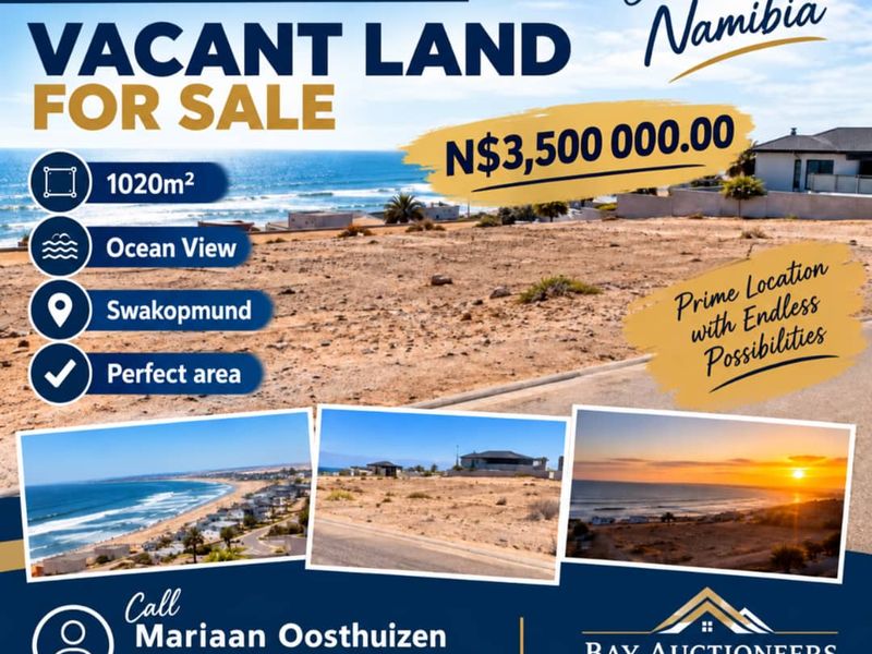A promotional flyer showcasing a 1020m2 vacant residential plot in Swakopmund, Namibia, featuring ocean views and prime coastal location.
