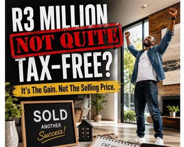 R3 Million Tax-Free? Not Quite
